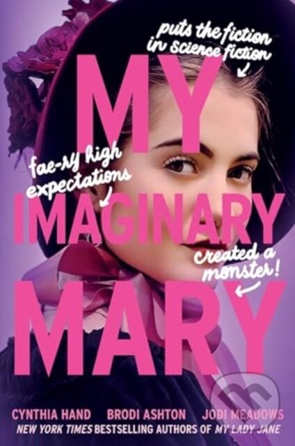 Levně My Imaginary Mary - Brodi Ashton, Jodi Meadows, Cynthia Hand - kniha z kategorie Naučné knihy