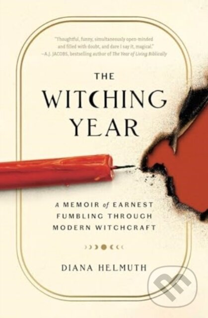 Levně The Witching Year (A Memoir of Earnest Fumbling Through Modern Witchcraft) - kniha z kategorie Zdravie a životný štýl