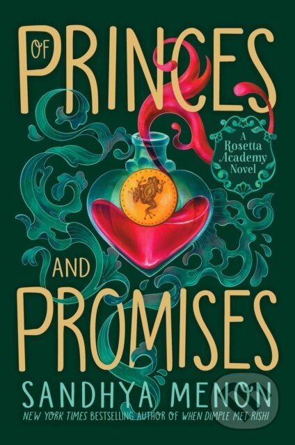 Kniha: Of Princes and Promises (Sandhya Menon)