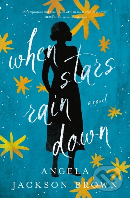 Levně When Stars Rain Down - Angela Jackson-Brown - kniha z kategorie Beletria