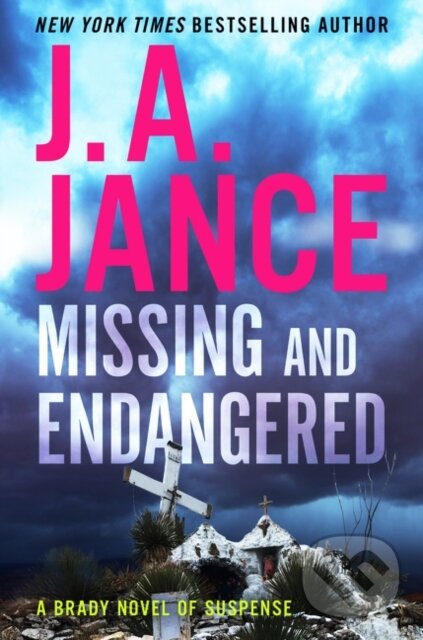 Levně Missing and Endangered (A Brady Novel of Suspense)