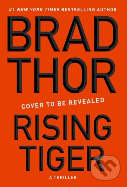 Kniha: Rising Tiger (Brad Thor). , 2022
