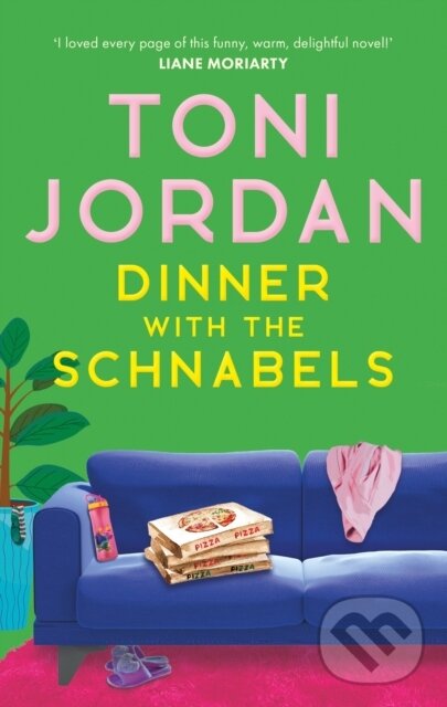 Levně Dinner with the Schnabels (A heartwarming, deliciously funny and romantic read) - kniha z kategorie Romantika