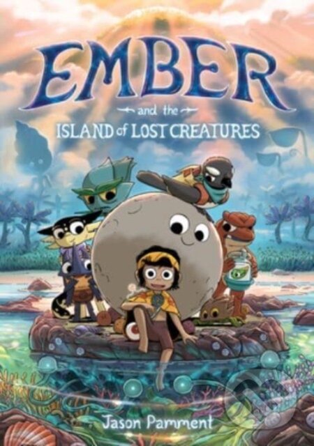 Levně Ember and the Island of Lost Creatures - Jason Pamment