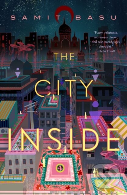 Levně The City Inside - Samit Basu - kniha z kategorie Beletria