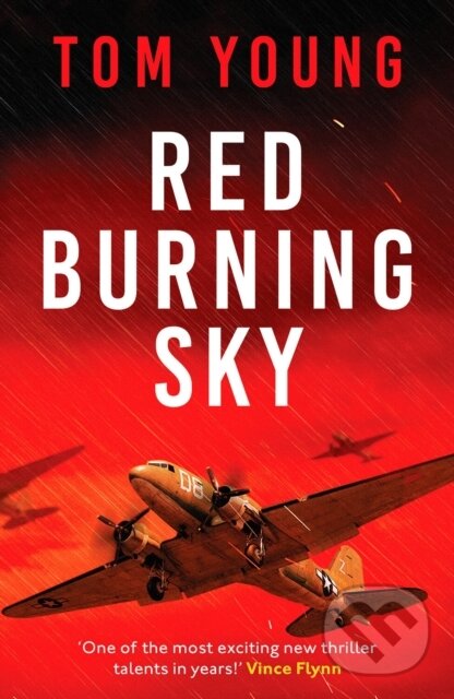 Levně Red Burning Sky (A totally gripping WWII aviation thriller) - kniha z kategorie Humanitné a spoločenské vedy