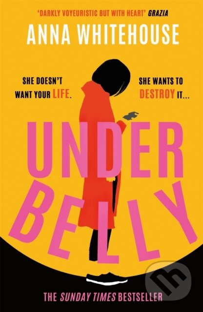 Levně Underbelly (The instant Sunday Times bestseller from Mother Pukka – the unmissable, gripping and electrifying fiction debut) - kniha z kategorie…