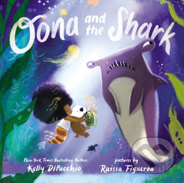 Levně Oona and the Shark - Kelly Dipucchio