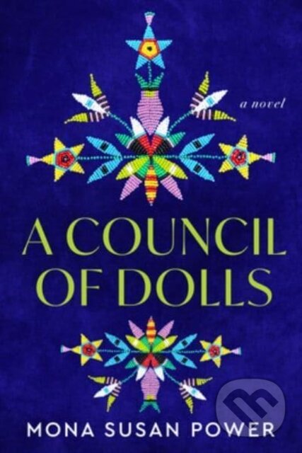 Levně A Council of Dolls (A Novel) - Power Mona Susan - kniha z kategorie Fantasy