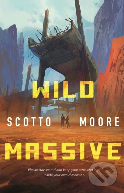 Levně Wild Massive - Scotto Moore - kniha z kategorie Beletria