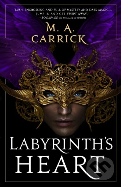 Levně Labyrinth's Heart (Rook and Rose, Book Three) - M. A. Carrick - kniha z kategorie Fantasy