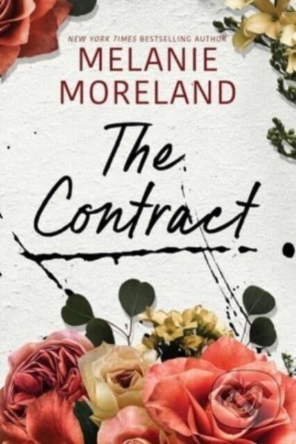 Levně The Contract - Melanie Moreland