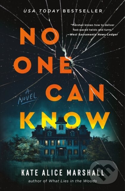Kniha: No One Can Know (Kate Alice Marshall)