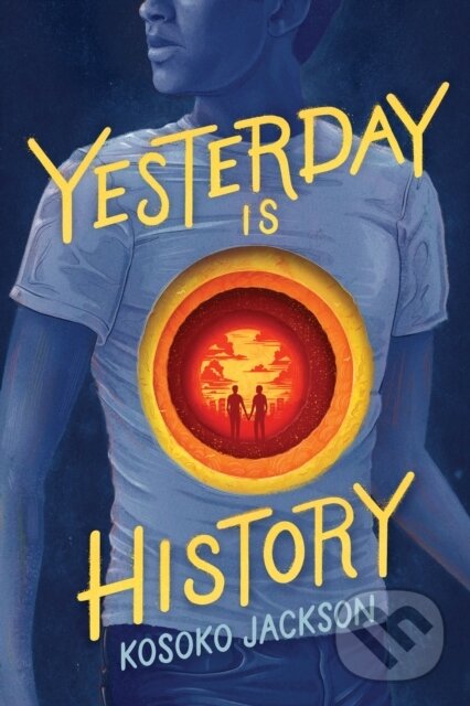 Kniha: Yesterday Is History (Kosoko Jackson). , 2021