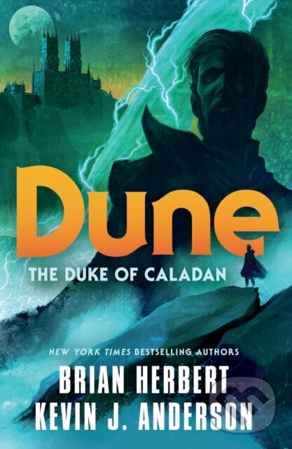 Levně Dune: The Duke of Caladan - Brian Herbert, Kevin J. Anderson - kniha z kategorie Beletria