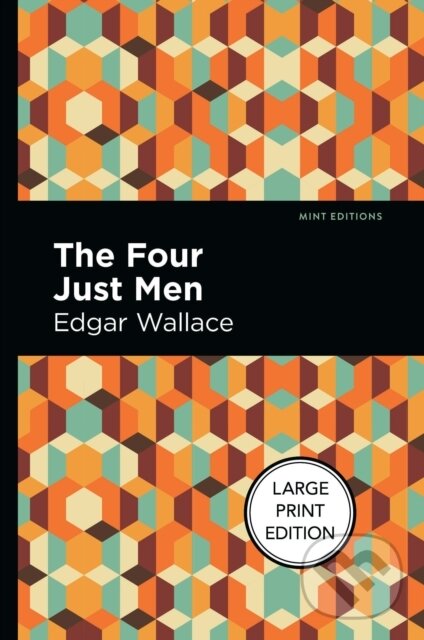 Levně The Four Just Men - Edgar Wallace - kniha z kategorie Beletria