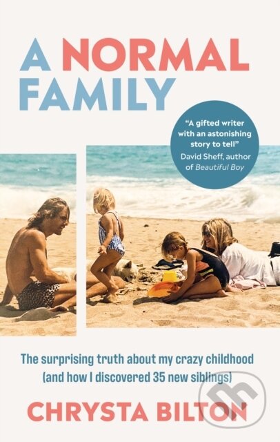 Levně A Normal Family (The Surprising Truth About My Crazy Childhood (And How I Discovered 35 New Siblings)) - kniha z kategorie Zdravie a životný štýl