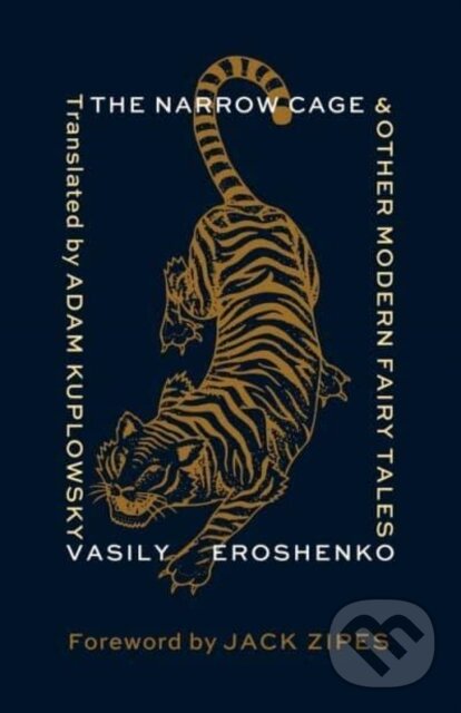 Kniha Narrow Cage and Other Modern Fairy Tales