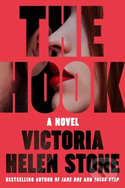 Levně The Hook (A Novel) - Victoria Helen Stone - kniha z kategorie Beletria