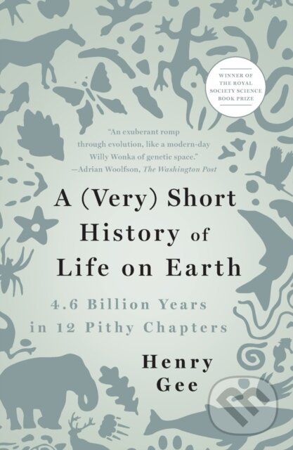 Kniha A (Very) Short History of Life On Earth