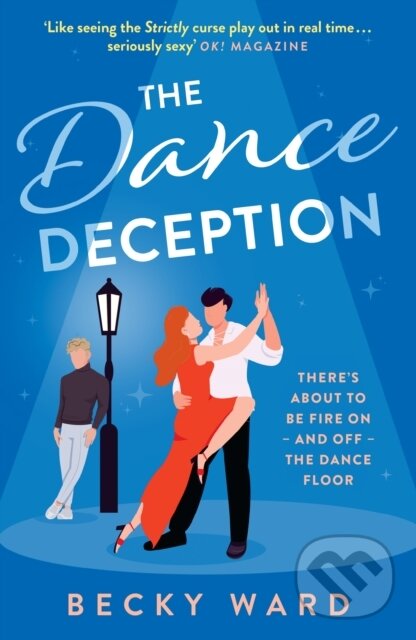 Levně The Dance Deception - Becky Ward - kniha z kategorie Divadlo