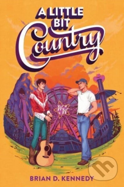 Levně A Little Bit Country - Brian D. Kennedy - kniha z kategorie Pre deti a mládež