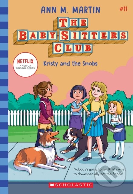 Levně The Babysitters Club #11: Kristy and the Snobs (b&w) - kniha z kategorie Beletria