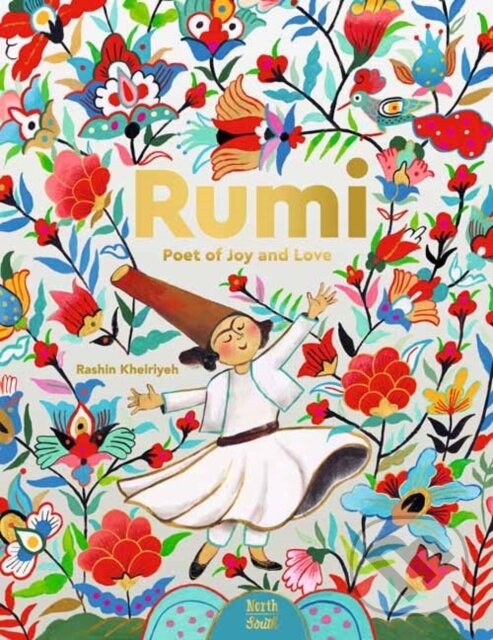 Levně Rumi–Poet of Joy and Love - Rashin Kheiriyeh, Rumi - kniha z kategorie Beletria