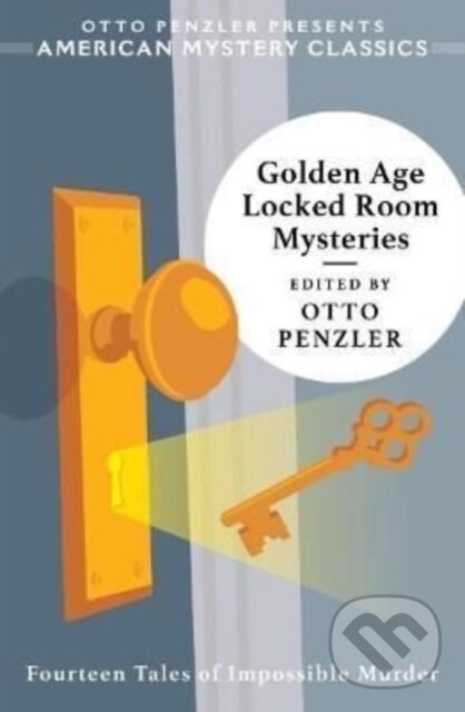 Levně Golden Age Locked Room Mysteries - Otto Penzler - kniha z kategorie Detektívky, trilery a horory