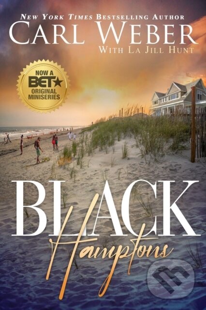 Kniha: Black Hamptons (Carl Weber a La Jill Hunt). , 2022