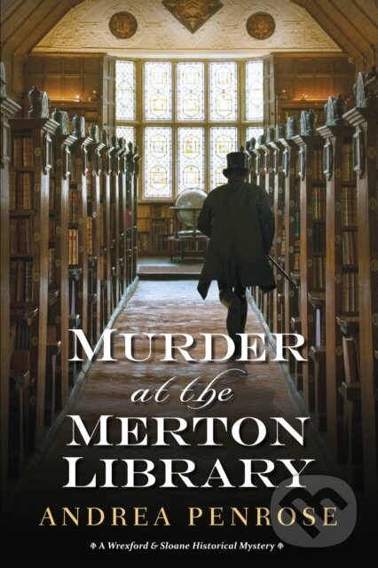 Levně Murder at the Merton Library - Andrea Penrose - kniha z kategorie Detektívky, trilery a horory