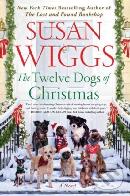 Levně The Twelve Dogs of Christmas (A Novel) - Wiggs Susan - kniha z kategorie Beletria
