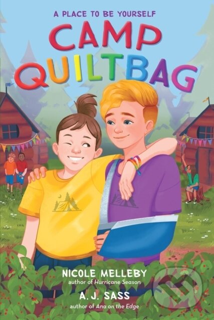 Kniha: Camp QUILTBAG (A. J. Sass a Nicole Melleby). , 2023