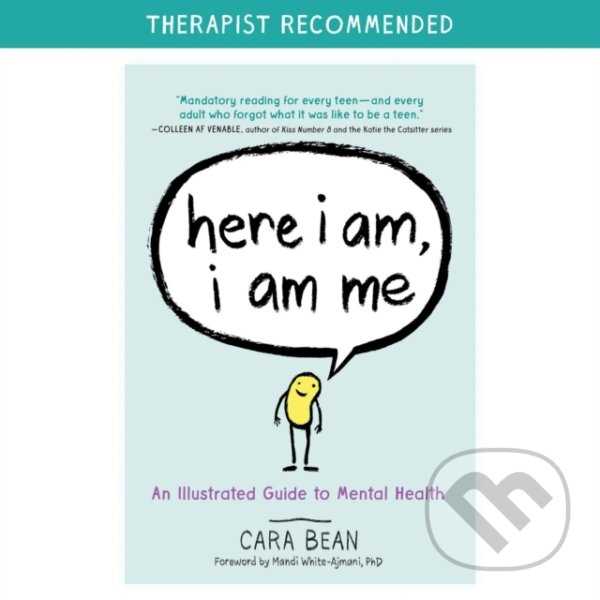 Levně Here I Am, I Am Me (An Illustrated Guide to Mental Health) - kniha z kategorie Pre deti a mládež