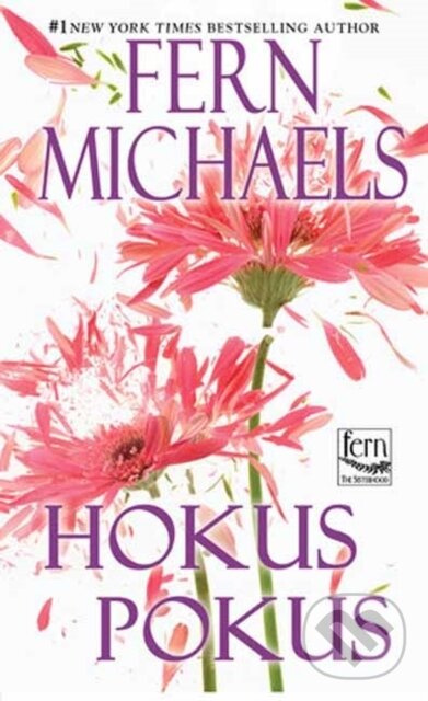 Levně Hokus Pokus - Fern Michaels - kniha z kategorie Spoločenská beletria
