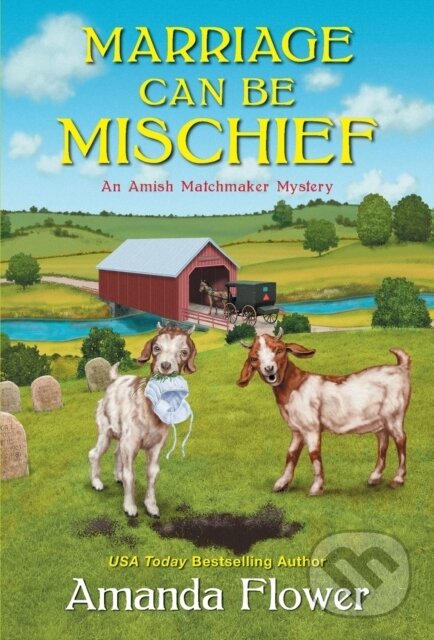 Levně Marriage Can Be Mischief - Amanda Flower - kniha z kategorie Spoločenská beletria