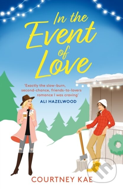 Levně In the Event of Love (A sweet and steamy Christmas rom-com!) - kniha z kategorie Romantika
