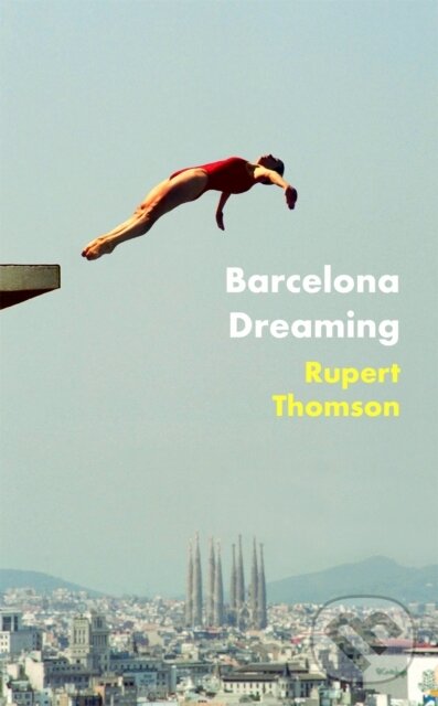 Barcelona Dreaming koupíte na Martinus.cz
