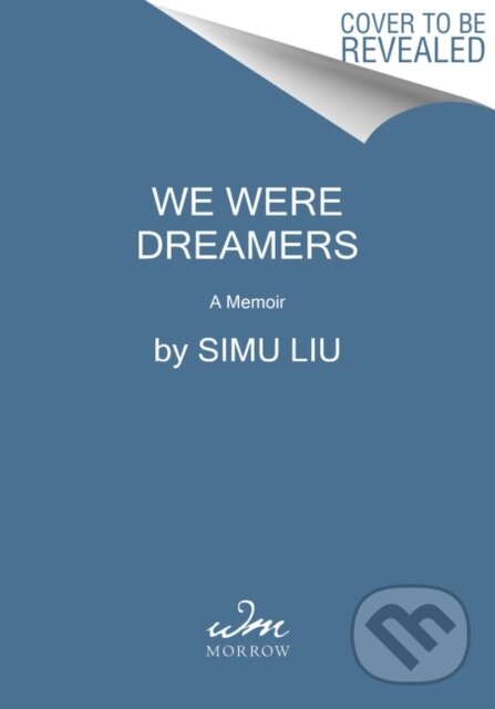 Kniha We Were Dreamers