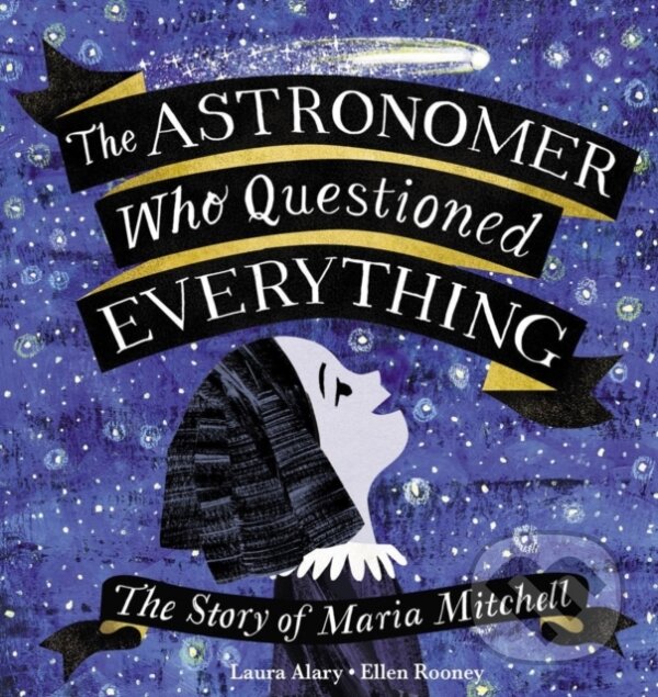 Kniha Astronomer Who Questioned Everything