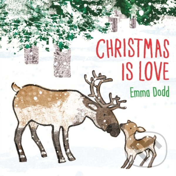 Levně Christmas is Love - Emma Dodd - kniha z kategorie Beletria