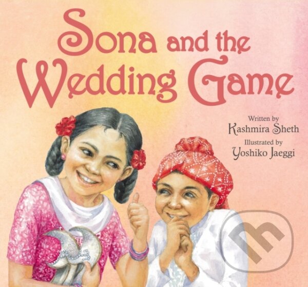 Kniha Sona and the Wedding Game