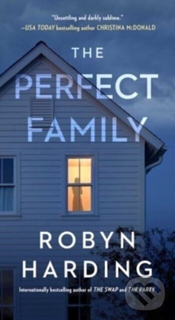 Levně The Perfect Family - Robyn Harding