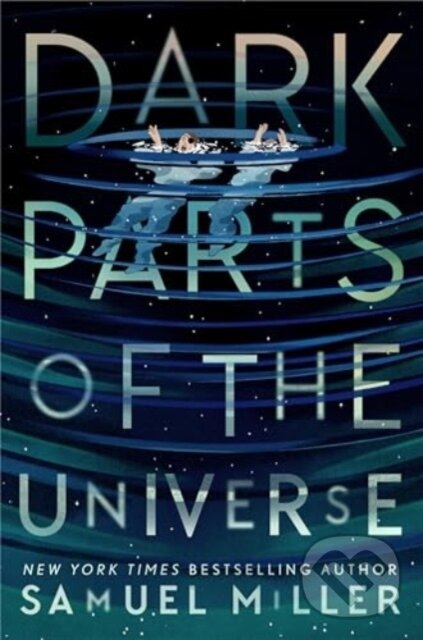 Levně Dark Parts of the Universe - Samuel Miller