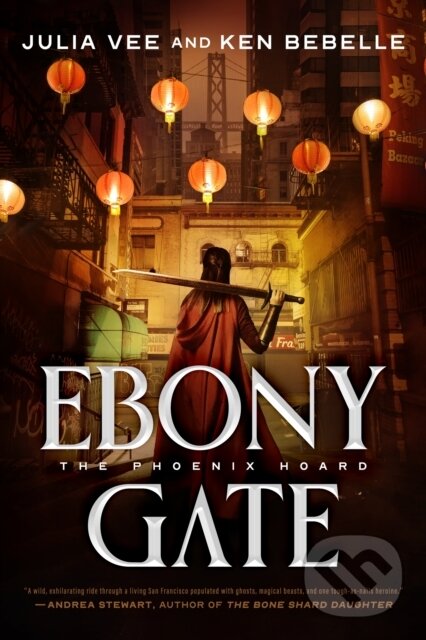 Levně Ebony Gate (The Phoenix Hoard) - Julia Vee, Ken Bebelle - kniha z kategorie Fantasy