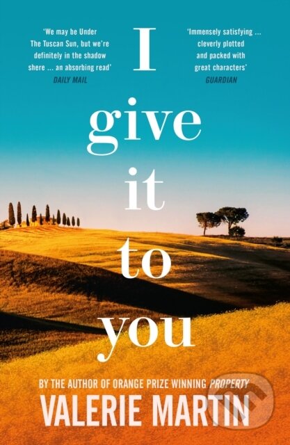 Levně I Give It To You - Valerie Martin