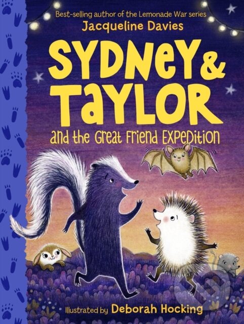 Kniha Sydney and Taylor and the Great Friend Expedition