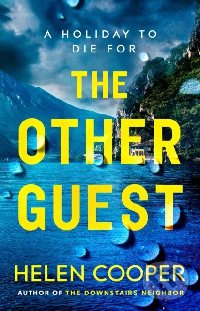 Levně The Other Guest (A twisty, thrilling and addictive psychological thriller beach read) - kniha z kategorie Detektívky, trilery a horory