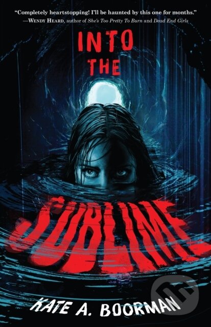 Kniha: Into the Sublime (Kate A. Boorman). , 2022