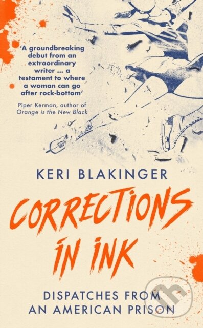 Levně Corrections in Ink (Dispatches from an American Prison) - kniha z kategorie Humanitné a spoločenské vedy